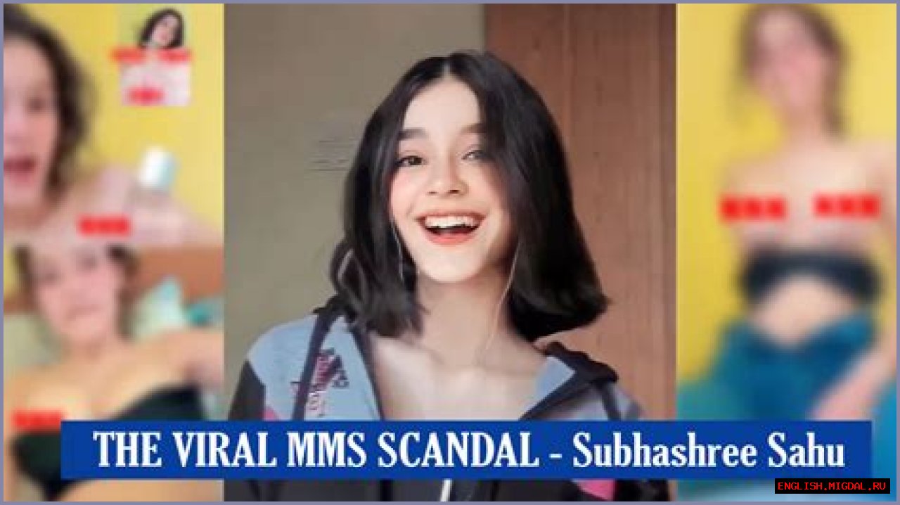 Shubhashree Sahu Leaked: The Untold Story Behind The Controversy